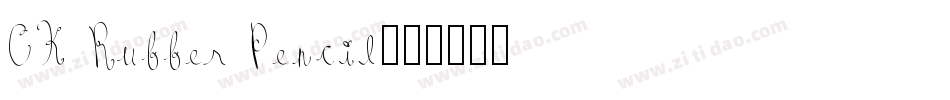 CK Rubber Pencil字体转换